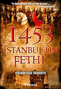 1453 İstanbul'un Fethi