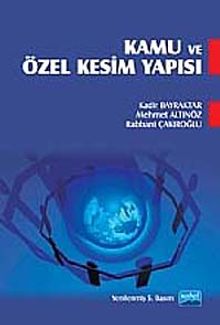 Kamu ve Özel Kesim Yapısı