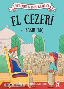 El Cezeri ve Bakır Taç / Dedemin Masal Krallığı - Didem Demirel