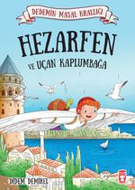 Hezarfen ve Uçan Kaplumbağa / Dedemin Masal Krallığı