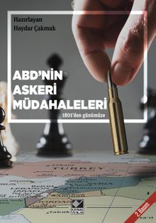 ABD'nin Askeri Müdahaleleri & 1801'den Günümüze