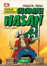 Fethin Sancaktarı Ulubatlı Hasan / Bizim Kahramanlarımız 6 (Ciltli)