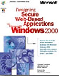 Designing Secure Web-Based Applications for Microsoft  Windows 2000