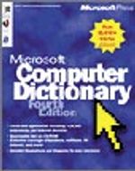 Microsoft  Computer Dictionary, Fourth Edition