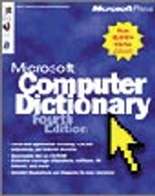 Microsoft  Computer Dictionary, Fourth Edition