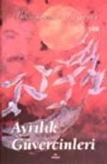 Ayrılık Güvercinleri