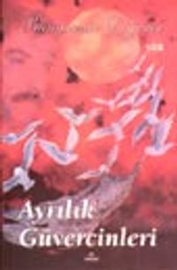 Ayrılık Güvercinleri