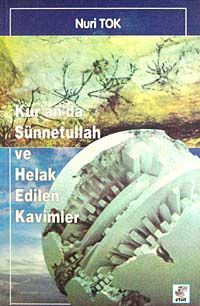 Kur'an'da Sünnetullah ve Helak Edilen Kavimler