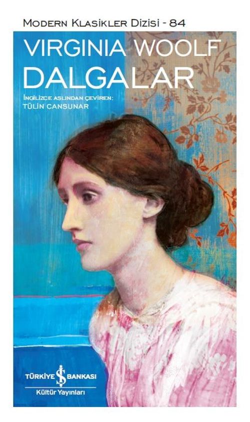 Dalgalar (Virginia Woolf) Fiyatı, Yorumları, Satın Al - Kitapyurdu.com