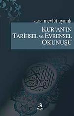 Kur'an'ın Tarihsel ve Evrensel Okunuşu