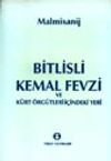 Bitlisli Kemal Fevzi ve K&uuml;rt &Ouml;rg&uuml;tleri İ&ccedil;indeki Yeri