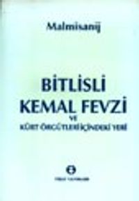 Bitlisli Kemal Fevzi ve Kürt Örgütleri İçindeki Yeri