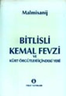 Bitlisli Kemal Fevzi ve Kürt Örgütleri İçindeki Yeri