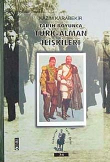 Tarih Boyunca Türk-Alman İlişkileri