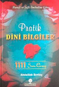 Pratik Dini Bilgiler 1111 Soru ve Cevap