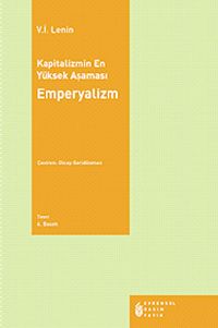 Kapitalizmin En Yüksek Aşaması Emperyalizm
