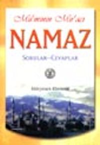 Mü'minin Mir'acı Namaz / Sorular-Cevaplar