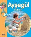 Ayşeg&uuml;l Doğada (5 Ayşeg&uuml;l Macerası) 3