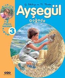 Ayşegül Doğada (5 Ayşegül Macerası) 3