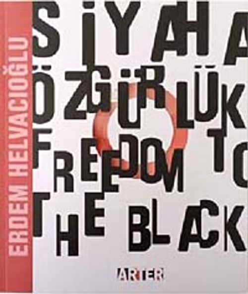 Siyaha Özgürlük (Cd Hediyeli)
