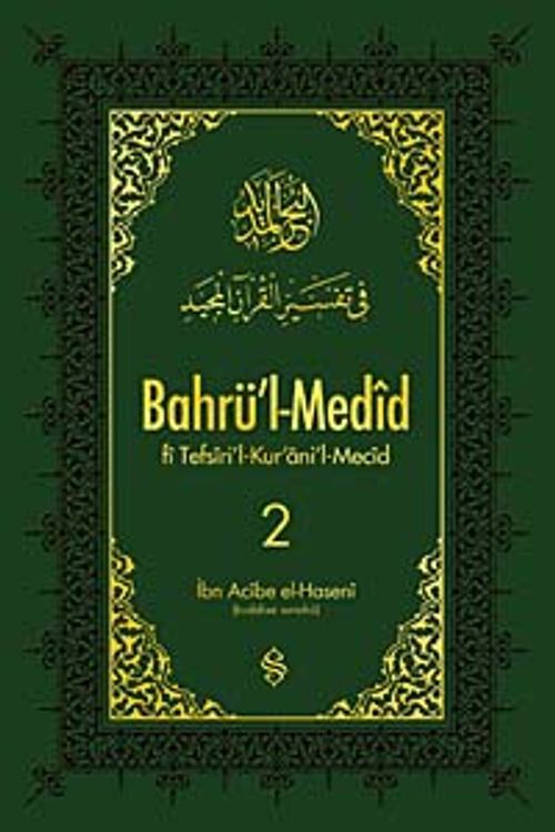 Bahrü'l-Medid (2. Cilt)