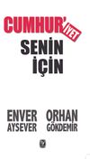 Cumhuriyet Senin İ&ccedil;in