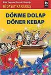 D&ouml;nme Dolap D&ouml;ner Kebap