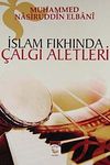 İslam Fıkhında &Ccedil;algı Aletleri