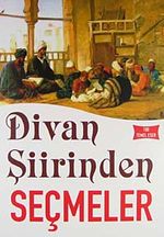 Divan Şiirinden Seçmeler