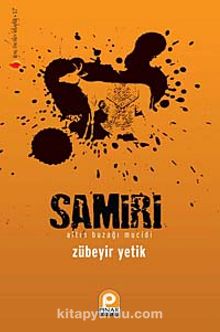 Samiri & Altın Buzağı Mucidi - Zübeyir Yetik