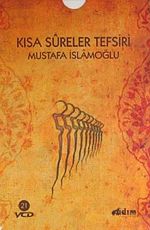 Kısa Sureler Tefsiri (21 Cd)