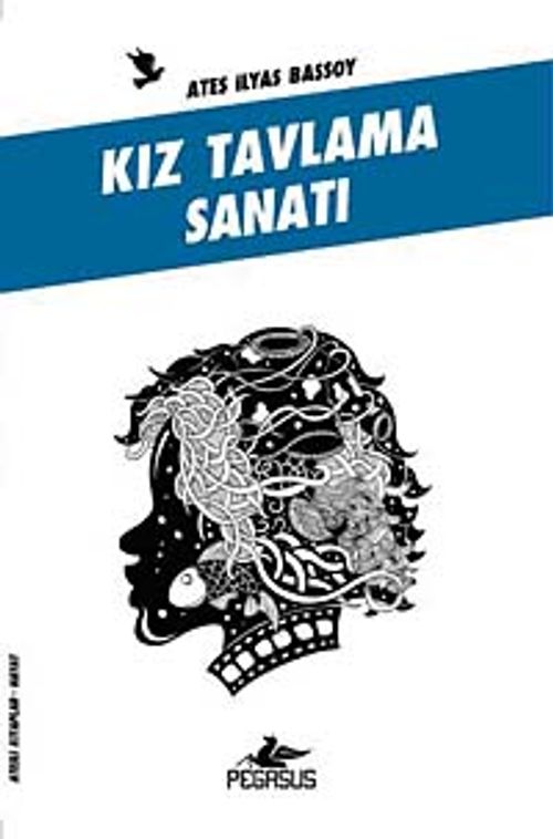Kız Tavlama Sanatı