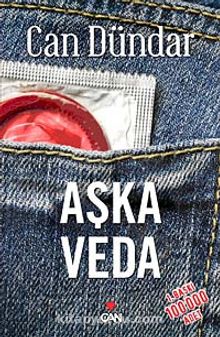 Aşka Veda - Can Dündar