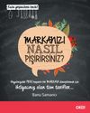 Markanızı Nasıl Pişirirsiniz?