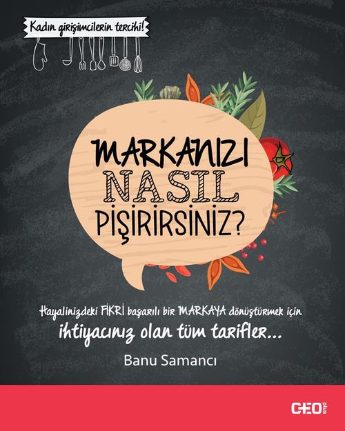 Markanızı Nasıl Pişirirsiniz?