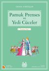 Pamuk Prenses ve Yedi C&uuml;celer / Turuncu Seri