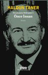 Devekuşuna Mektuplar 1 / Önce İnsan