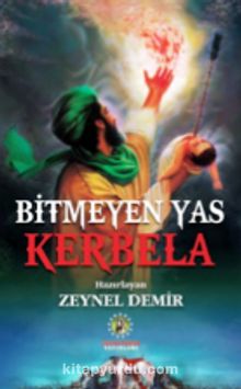 Bitmeyen Yas Kerbela - Zeynel Demir