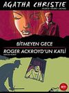 Bitmeyen Gece - Roger Ackroyd'un Katli