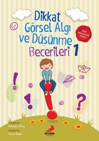 Dikkat Görsel Algı ve Düşünme Becerileri - 1