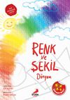 Renk ve Şekil D&uuml;nyam