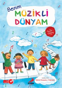 Benim Müzikli Dünyam (CD ilaveli)
