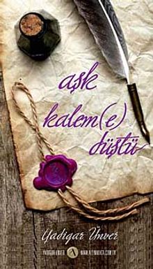 Aşk Kaleme Düştü