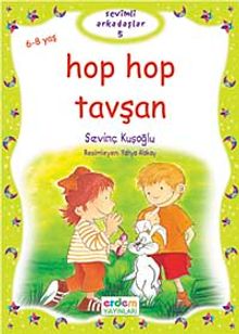 Hop Hop Tavşan / Sevimli Arkadaşlar Dizisi -5