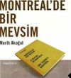 Montreal'de Bir Mevsim