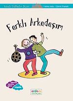 Farklı Arkadaşım