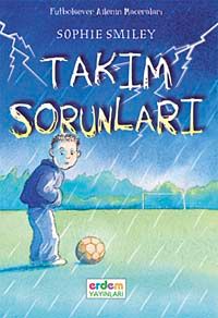 Takım Sorunları