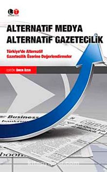 Alternatif Medya Alternatif Gazetecilik - Bilinmeyen Yazar