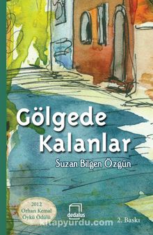 Gölgede Kalanlar - Suzan Bilgen Özgün