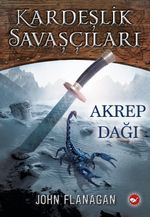 Kardeşlik Savaşçıları 5 / Akrep Dağı